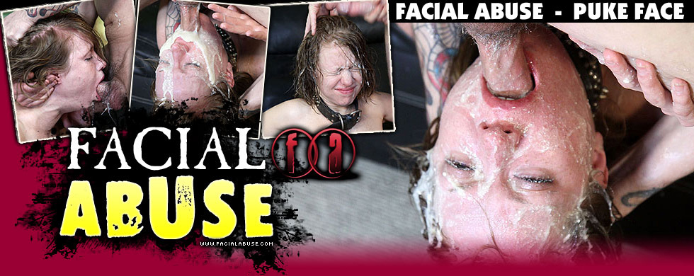 Facial Abuse Puke Face